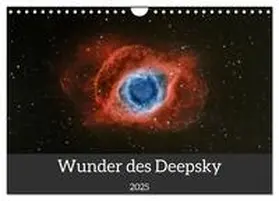 CALVENDO / Wittich |  Wunder des Deepsky (Wandkalender 2025 DIN A4 quer), CALVENDO Monatskalender | Sonstiges |  Sack Fachmedien