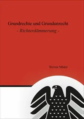 Mäder |  Grundrechte und Grundunrecht | eBook | Sack Fachmedien