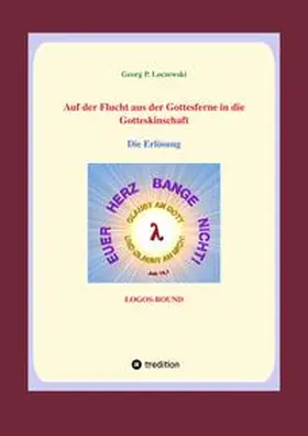 Loczewski |  Auf der Flucht aus der Gottesferne in die Gotteskindschaft | Buch |  Sack Fachmedien