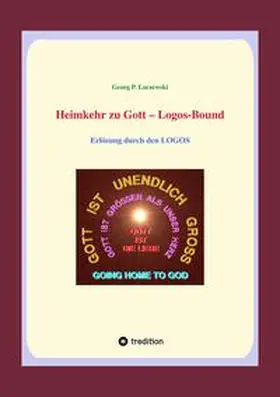 Loczewski |  Heimkehr zu Gott  - Logos-Bound | Buch |  Sack Fachmedien
