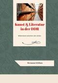 Selchow |  Kunst & Literatur in der DDR | Buch |  Sack Fachmedien