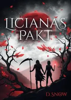 Snow |  Licianas Pakt | Buch |  Sack Fachmedien