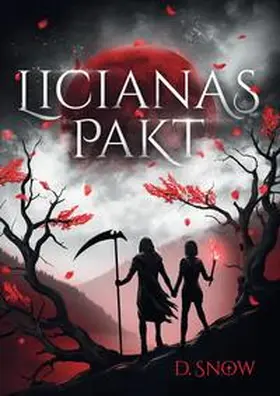 Snow |  Licianas Pakt | Buch |  Sack Fachmedien