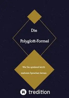 Frank |  Die Polyglott-Formel | Buch |  Sack Fachmedien