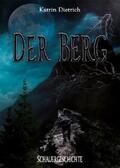 Dietrich |  Der Berg | eBook | Sack Fachmedien