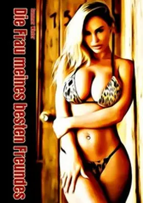 Winter |  Die Frau meines besten Freundes | eBook | Sack Fachmedien