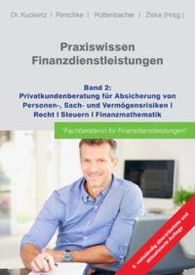 Ziska / Kuckertz / Rottenbacher | Praxiswissen Finanzdienstleistungen | Buch | 978-3-384-02981-2 | sack.de