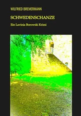 Bremermann |  Schwedenschanze | eBook | Sack Fachmedien