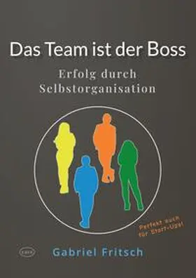 Fritsch |  Das Team ist der Boss | Buch |  Sack Fachmedien