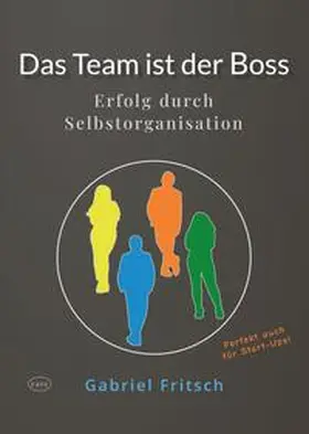 Fritsch |  Das Team ist der Boss | Buch |  Sack Fachmedien