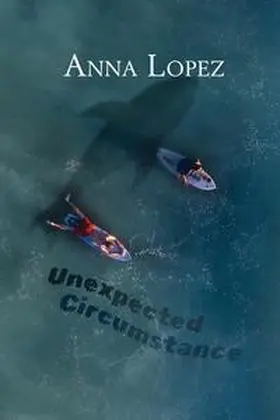 Lopez |  Englisch Lernen mit Unexpected Circumstance | Buch |  Sack Fachmedien