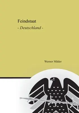 Mäder |  Feindstaat | Buch |  Sack Fachmedien