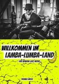 Weiss |  Willkommen im Lamba-Lumba-Land | eBook | Sack Fachmedien