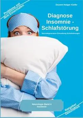Kiefer |  Diagnose Insomnie - Schlafstörung | Buch |  Sack Fachmedien