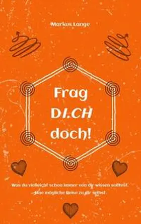 Lange |  Frag DICH doch! | Buch |  Sack Fachmedien