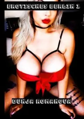 Romanova |  Erotisches Berlin | Buch |  Sack Fachmedien