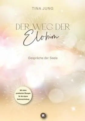 Jung |  Der Weg der Elohim | Buch |  Sack Fachmedien