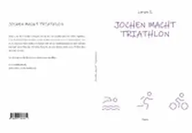 Sechert |  Jochen macht Triathlon | eBook | Sack Fachmedien