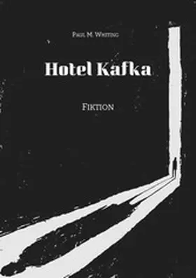 Whiting |  Hotel Kafka | eBook | Sack Fachmedien