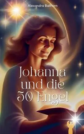 Ballhorn |  Johanna und die 50 Engel | Buch |  Sack Fachmedien