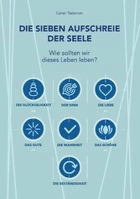 Taslaman / Polat |  Die sieben Aufschreie der Seele | eBook | Sack Fachmedien