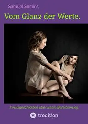 Samiris / Duymaz |  Vom Glanz der Werte. | Buch |  Sack Fachmedien