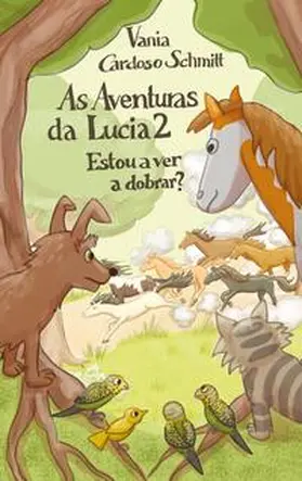 Cardoso Schmitt |  As Aventuras da Lucia 2 | Buch |  Sack Fachmedien