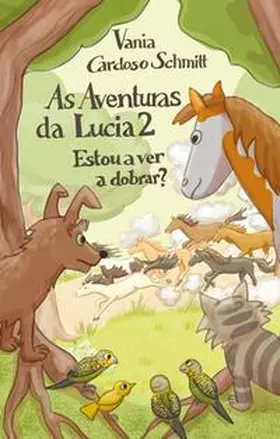 Cardoso Schmitt |  As Aventuras da Lucia 2 | Buch |  Sack Fachmedien