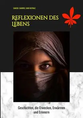 Samiris / Duymaz |  Reflexionen des Lebens | Buch |  Sack Fachmedien