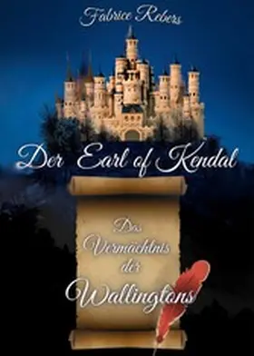 Rebers |  Der Earl of Kendal | eBook | Sack Fachmedien