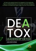König |  DEATOX | Deatox Leadership | Buch |  Sack Fachmedien