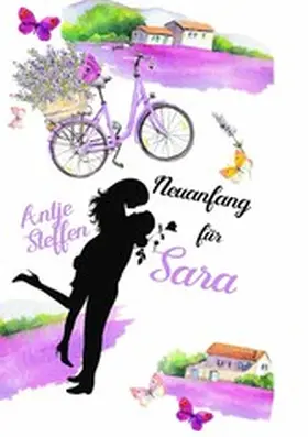 Steffen |  Neuanfang für Sara | eBook | Sack Fachmedien