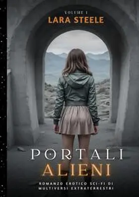 Steel |  Portali Alieni | Buch |  Sack Fachmedien