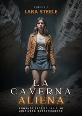 Steel |  La Caverna Aliena | Buch |  Sack Fachmedien