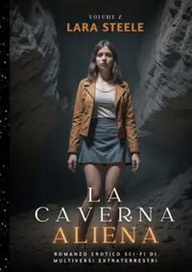 Steel |  La Caverna Aliena | Buch |  Sack Fachmedien
