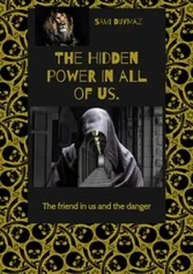 Duymaz |  The hidden power in all of us. | eBook | Sack Fachmedien