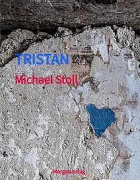 Stoll |  TRISTAN | Buch |  Sack Fachmedien