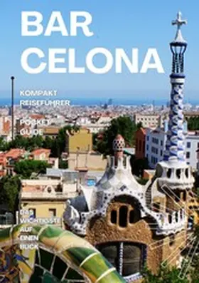Beitel |  BARCELONA - Kompakt Reiseführer | eBook | Sack Fachmedien