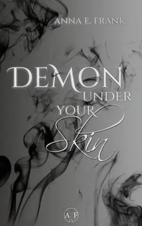 Frank | Demon Under Your Skin | Buch | 978-3-384-14695-3 | www.sack.de