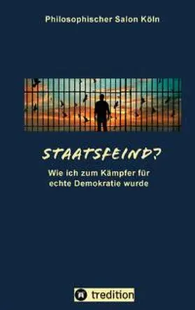 Mies / Köln / Pohlmann |  Staatsfeind? | Buch |  Sack Fachmedien