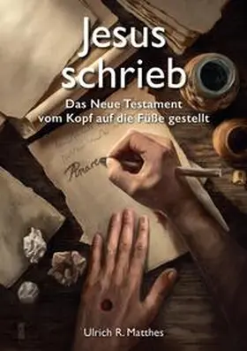 Matthes |  Jesus schrieb | Buch |  Sack Fachmedien