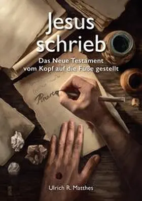 Matthes |  Jesus schrieb | Buch |  Sack Fachmedien