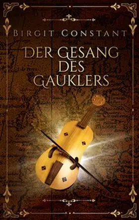 Constant |  Der Gesang des Gauklers | Buch |  Sack Fachmedien