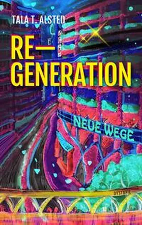 Alsted |  RE-GENERATION - Neue Wege | Buch |  Sack Fachmedien