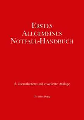 Rupp |  Erstes Allgemeines Notfall-Handbuch | Buch |  Sack Fachmedien