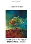 Schneider |  Agile Evolution | Buch |  Sack Fachmedien
