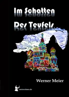Meier |  IM SCHATTEN DES TEUFELS! | Buch |  Sack Fachmedien