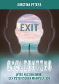 Peters |  Exit Gaslighting | eBook | Sack Fachmedien
