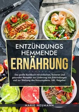 Neumann |  Entzündungshemmende Ernährung | Buch |  Sack Fachmedien