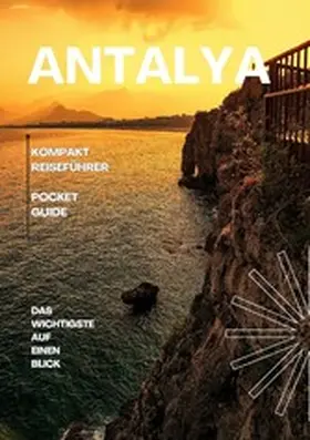 Beitel |  Antalya - Kompakt Reiseführer | eBook | Sack Fachmedien